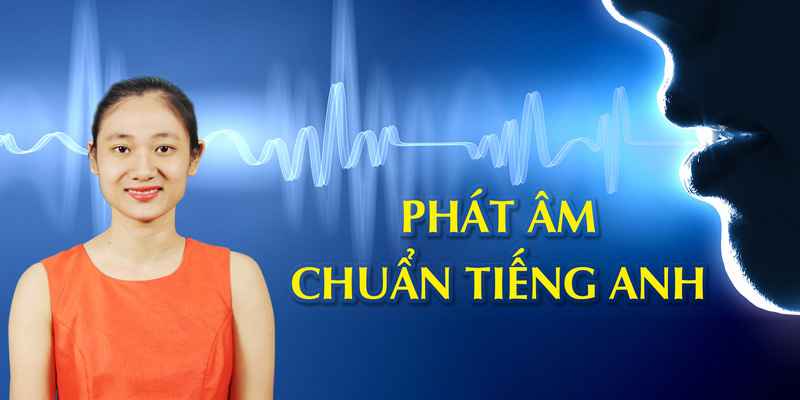Phat-am-chuan-Tieng-Anh