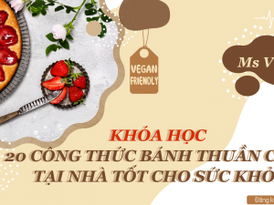 Khoa-hoc-20-cong-thuc-lam-banh-tai-nha-tot-cho-suc-khoe