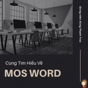 MOS WORD – Bí Quyết Chinh Phục 900+