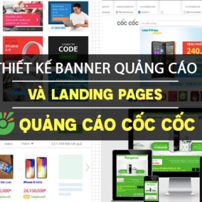 [Vũ Ngọc Quyền] Thiết kế Banner quảng cáo và Landing Pages cùng quảng cáo Cốc Cốc
