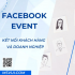 Thực chiến Facebook Event – Tạo sự kiện trên Facebook