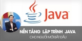[Nguyễn Thanh Tân] Lập trình Java căn bản từ con số 0 cho người mới bắt đầu